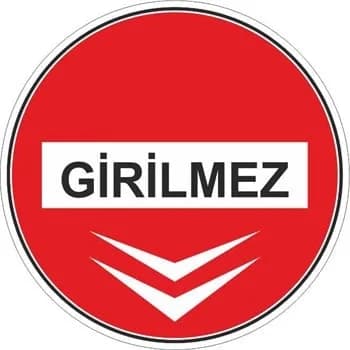 Yer Laminasyonlu Girilmez Sticker