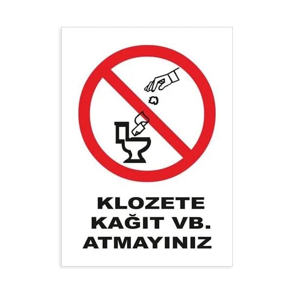 Klozete Kağıt Vb. Atmayınız