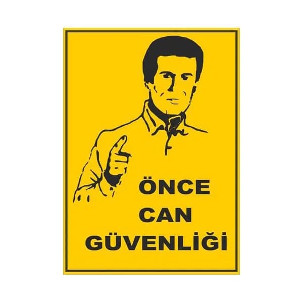 Önce Can Güvenliği