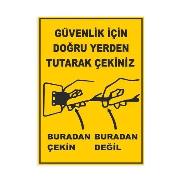 Güvenlik için Doğru Yerden Tutup Çekiniz