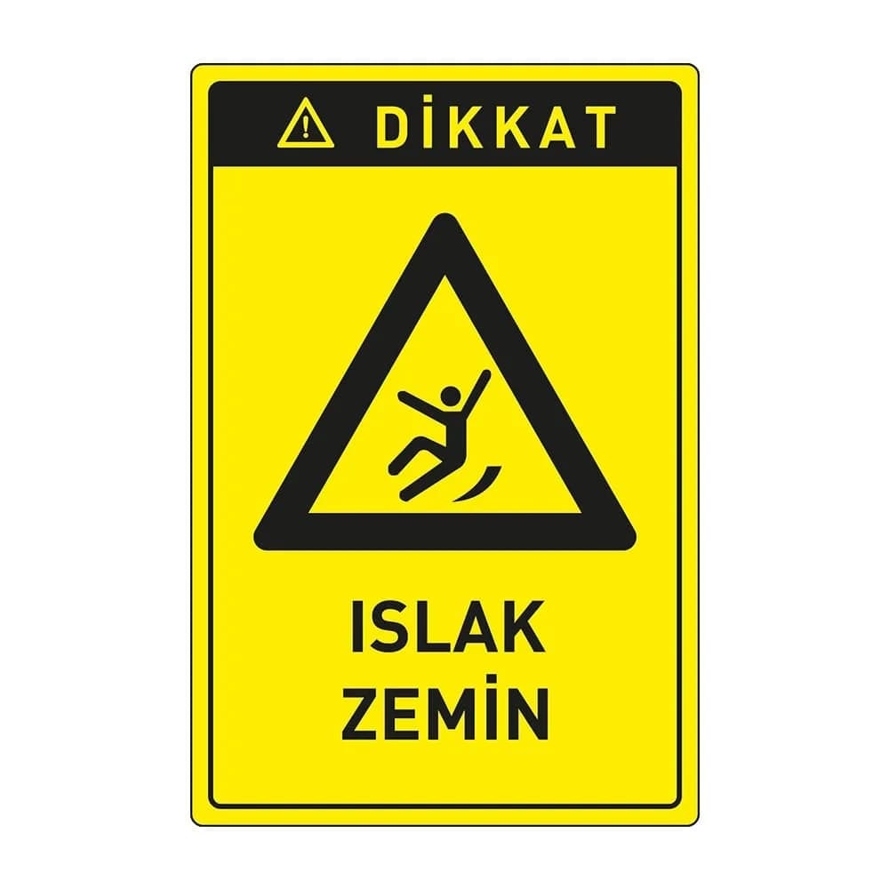 Dikkat Islak Zemin Levhası