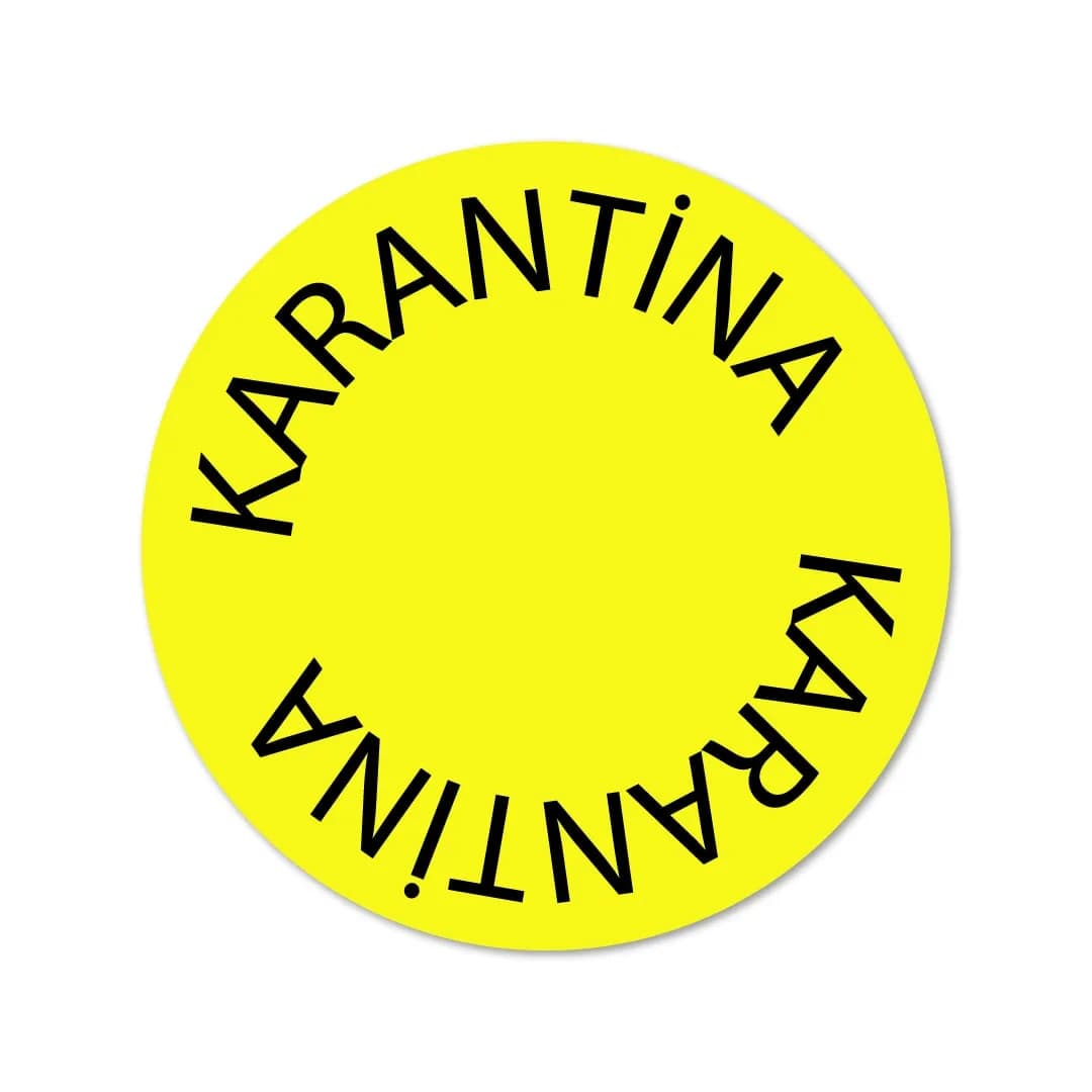 Karantina Etiketi - Stickeri