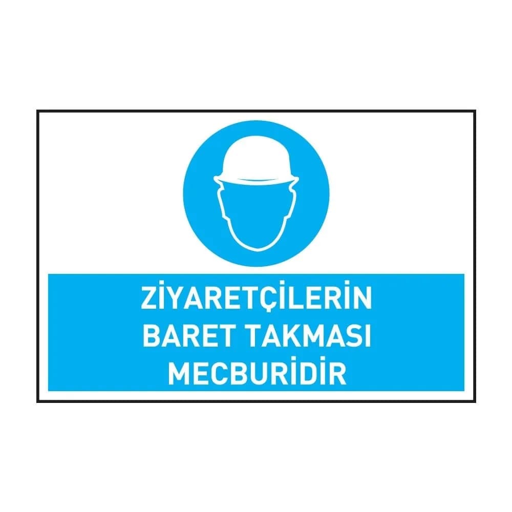 Ziyaretçilerin Baret Takması Mecburidir