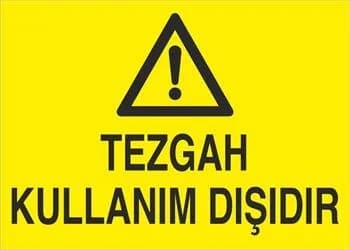 Tezgah Kullanım Dışıdır