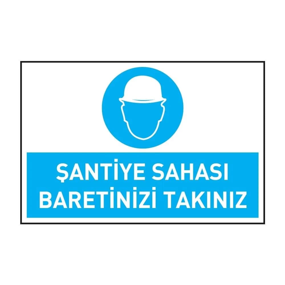 Şantiye Sahası Baretinizi Takınız