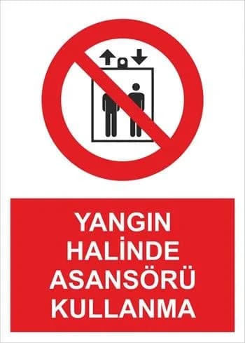 Yangın Halinde Asansörü Kullanma
