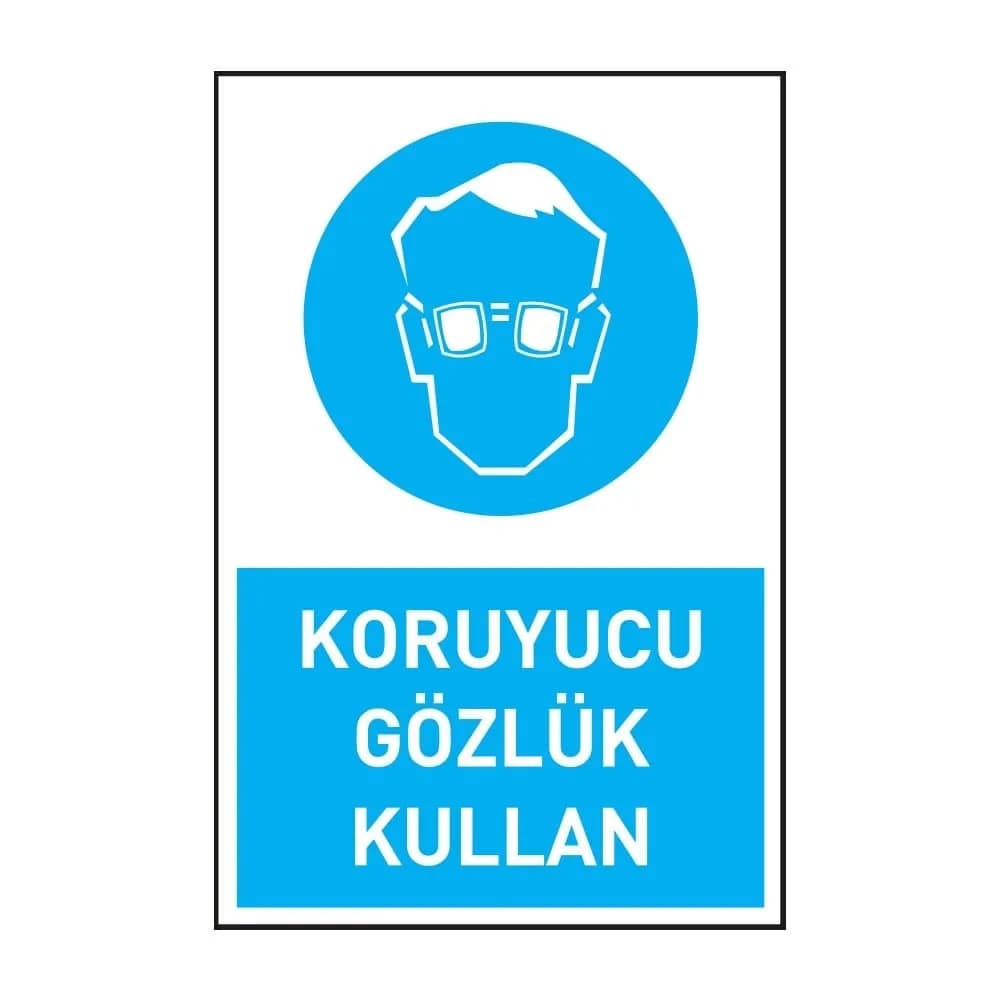 Koruyucu Gözlük Kullan