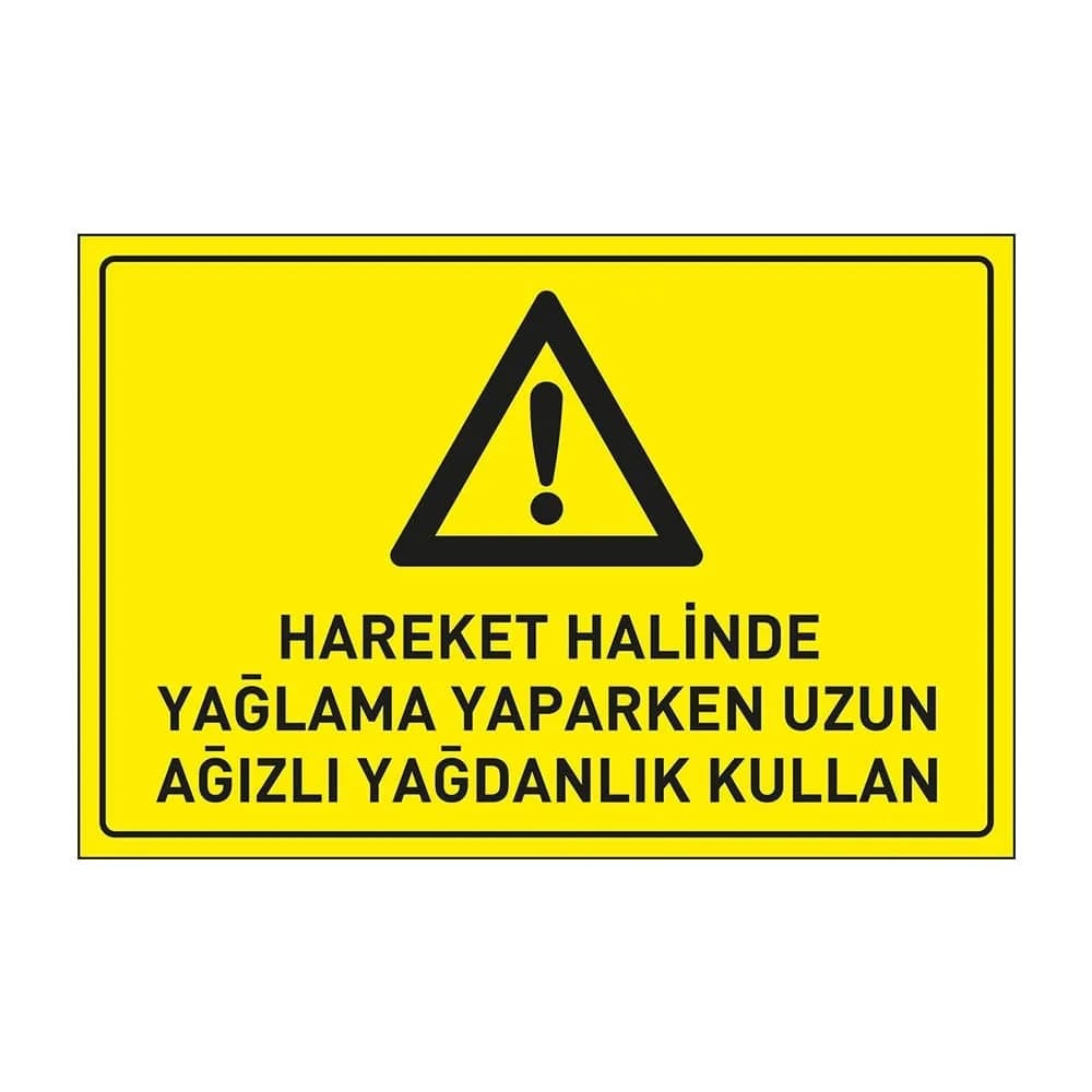 Hareket Halinde Yağlama Yaparken Uzun Ağızlı Yağdanlık Kullan Levhası