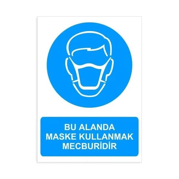 Bu Alanda Maske Takmak Mecburidir