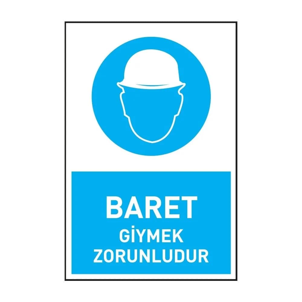 Baret Giymek Zorunludur