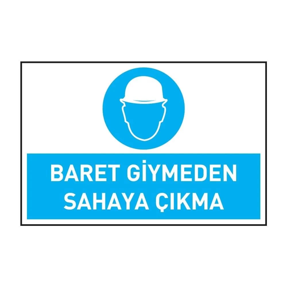 Baret Giymeden Sahaya Çıkma
